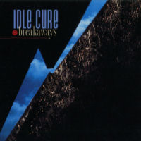 Idle Cure - Breakaways [CD]