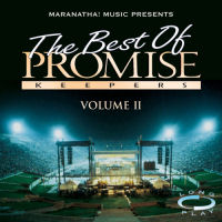 Maranatha! Promise Keepers - The Best Of The Promise Keepers Volume II [CD]